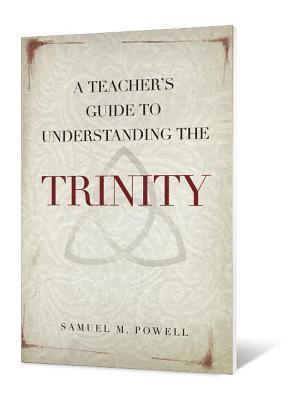 bokomslag Teacher's Guide to Understanding the Trinity