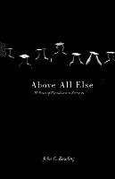 Above All Else: 20 Years of Baccalaureate Sermons 1