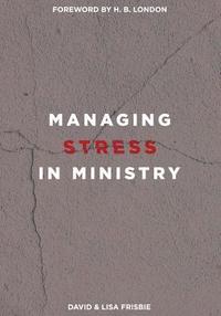 bokomslag Managing Stress in Ministry