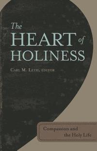 bokomslag Heart of Holiness