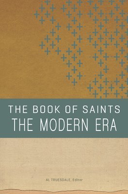 bokomslag The Book of Saints: The Modern Era