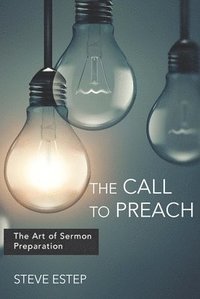 bokomslag Call to Preach