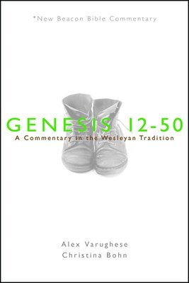 bokomslag Nbbc, Genesis 12-50: A Commentary in the Wesleyan Tradition