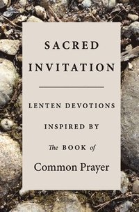 bokomslag Sacred Invitation