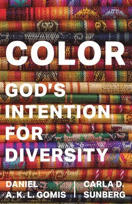 bokomslag Color: God's Intention for Diversity