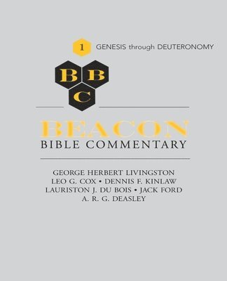 G. Herbert Livingston - Beacon Bible Commentary, Volume 1, Häftad