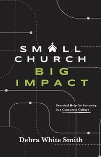 bokomslag Small Church, Big Impact