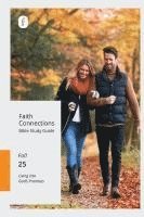bokomslag Faith Connections Adult Bible Study Guide (September/October/November 2025)