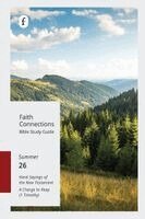The Foundry Publishing - Faith Connections Adult Bible Study Guide Winter (June/July/August 2026), Häftad
