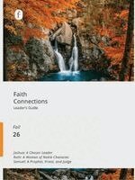 The Foundry Publishing - Faith Connections Adult Leader's Guide (Sept/Oct/Nov 2026), Häftad
