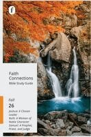 The Foundry Publishing - Faith Connections Adult Bible Study Guide Winter (Sept/Oct/Nov 2026), Häftad