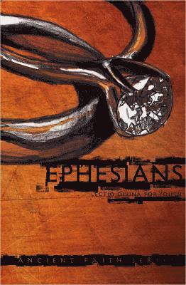 Ephesians: Lectio Divina for Youth 1