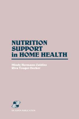 Nutrition Support in Home Health