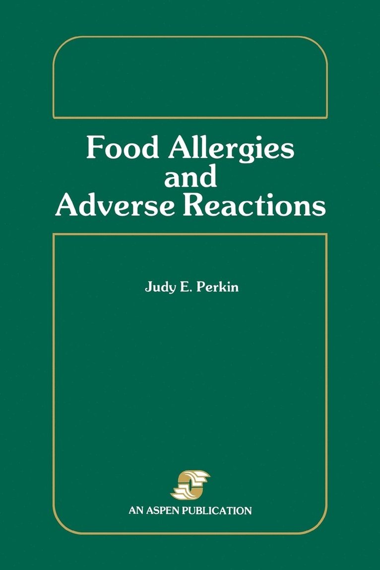 Food Allergies and Adverse Reactions 1