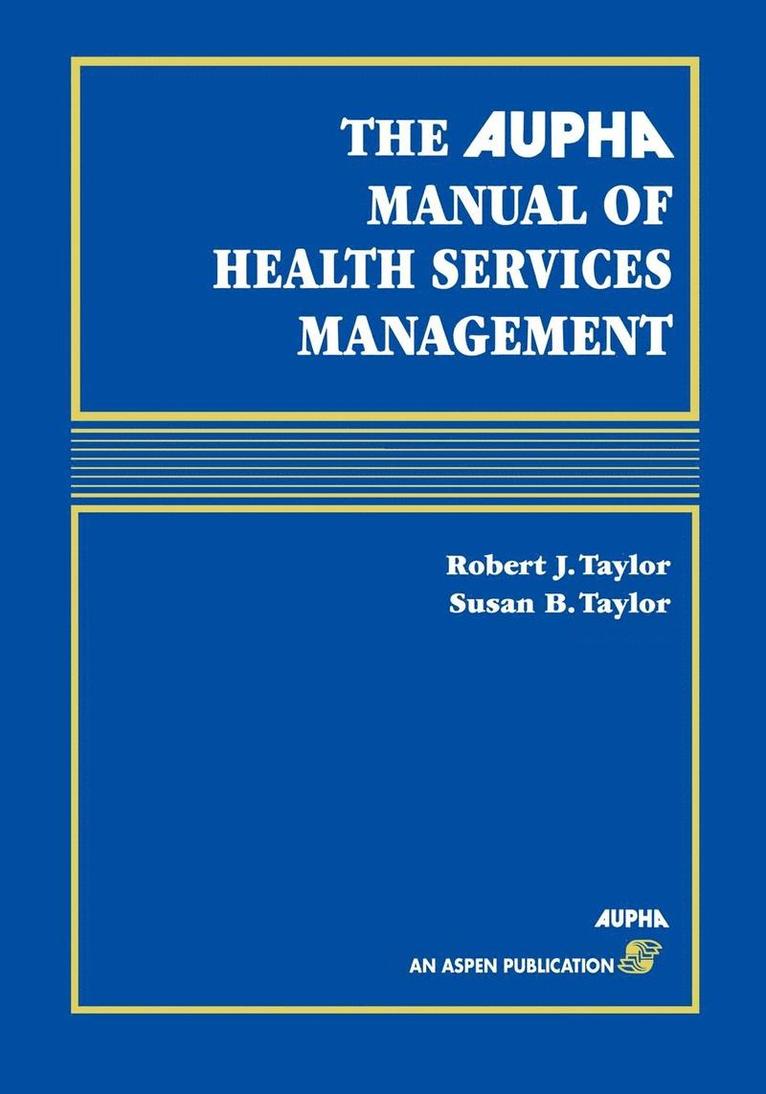 Alpha Manual of Health Services Management 1