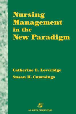 bokomslag Nursing Management in the New Paradigm