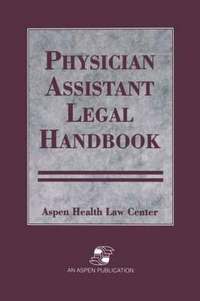 bokomslag Physician Assistant Legal Handbook