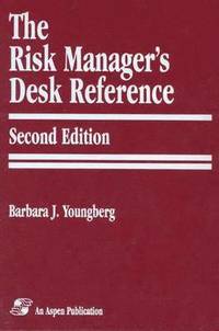 bokomslag The Risk Manager's Desk Reference