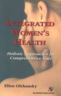 bokomslag Integrated Womens Health