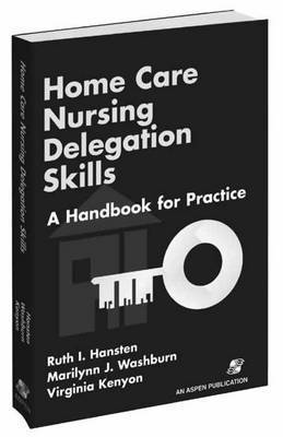 Home Care Nursing Delegation Skills 1