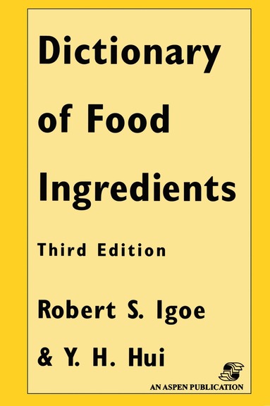 bokomslag Dictionary of Food Ingredients