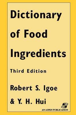 Y. Hui - Dictionary of Food Ingredients, Häftad. Tillgänglighet: Lägg i varukorg