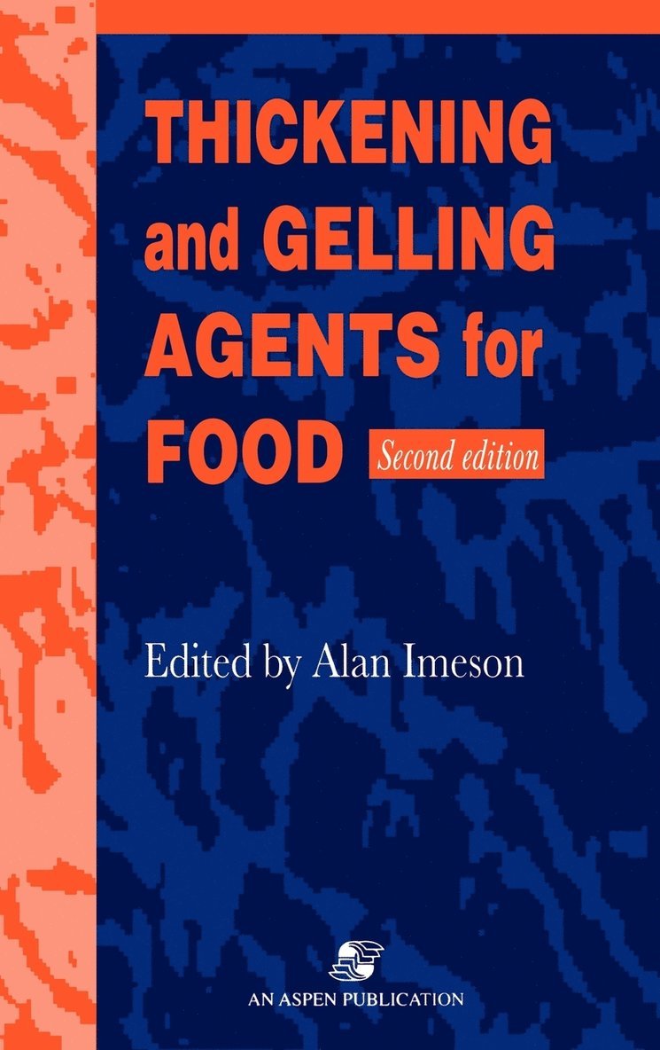 Thickening and Gelling Agents for Food 1