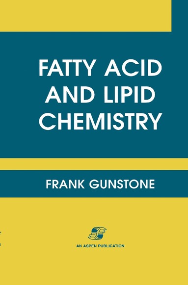 bokomslag Fatty Acid and Lipid Chemistry