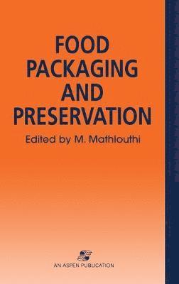 bokomslag Food Packaging and Preservation