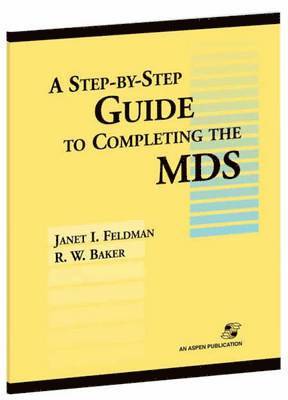 bokomslag A Step by Step Guide to Completing the Mds