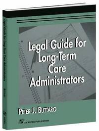 bokomslag Legal Guide for Long-Term Care Administrators