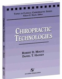 bokomslag Chiropractic Technologies