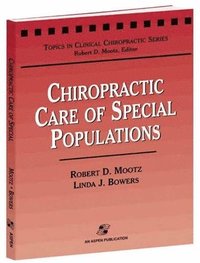 bokomslag Chiropractic Care of Special Populations