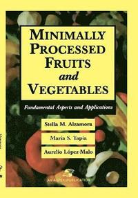 bokomslag Minimally Processed Fruits and Vegetables
