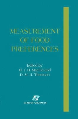 Measurement of Food Preferences 1