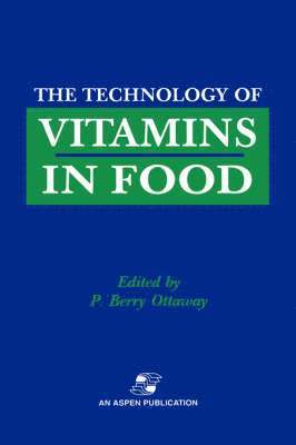 bokomslag Technology of Vitamins in Food