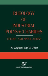 bokomslag Rheology of Industrial Polysaccharides: Theory and Applications