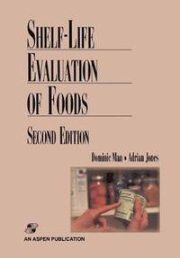 bokomslag Shelf Life Evaluation of Foods