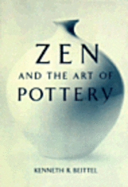 Zen and the Art of Pottery 1