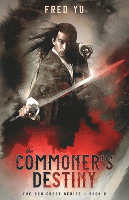 Fred Yu - The Commoner's Destiny, Häftad