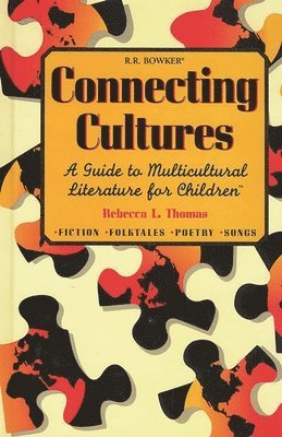 Rebecca L. Thomas - Connecting Cultures, Inbunden