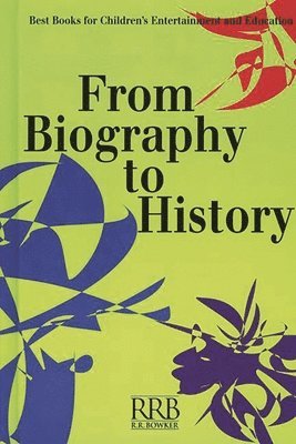 From Biography to History 1