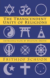 bokomslag The Transcendent Unity of Religion