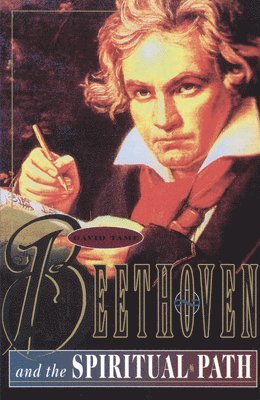 David Tame - Beethoven and the Spiritual Path, Häftad