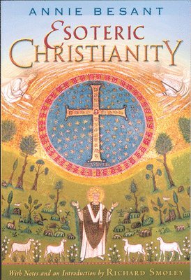 Esoteric Christianity 1