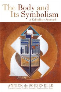 bokomslag The Body and Its Symbolism