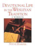 bokomslag Devotional Life in the Wesleyan Tradition