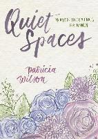 Quiet Spaces: Prayer Interludes for Women 1