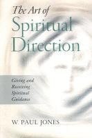 bokomslag The Art of Spiritual Direction