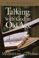 bokomslag Talking with God in Old Age